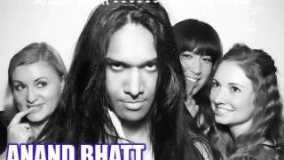 Anand Bhatt BIG GUNS !