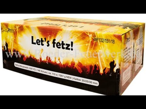 Let's fetz! Von Röder Feuerwerk