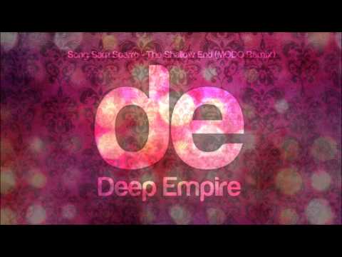 Deep Empire | The Shallow End (MODO Remix)