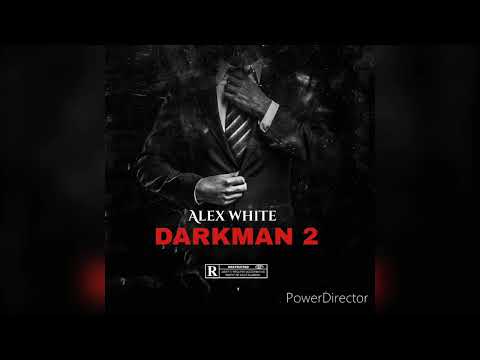 Alex White-Darkman 2(produce by.Diablo)