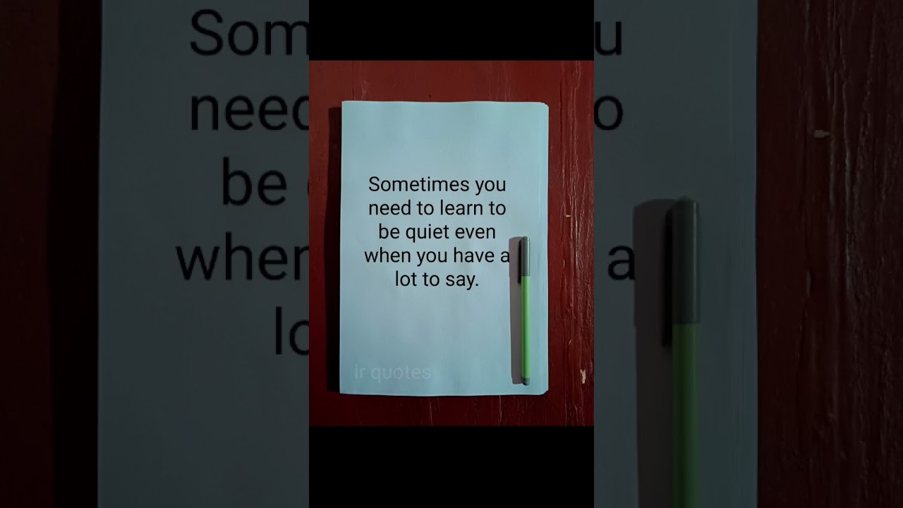 Quiet 🤫 #sometimes #quotes #motivation #shortsfeed #shorts