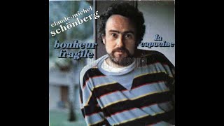 Claude-Michel Schönberg Bonheur Fragile