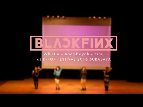 161106 BLACKPINK x 2NE1 - Whistle (휘파람), Boombayah (붐바야), FIRE Cover Dance by BLACKFINX