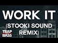 Missy Elliott - Work It (Stooki Sound Remix ...