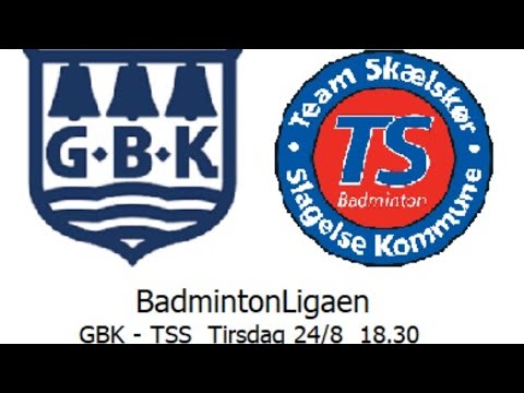Badmintonligaen. GBK - TSS. Tirsdag 24/8. Bane Yonex Duora.