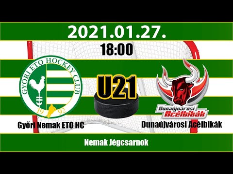 U21 122 Győri Nemak ETO HC - Dunaújvárosi Acélbikák 20210127