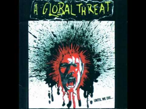 A Global Threat - Young And Dead