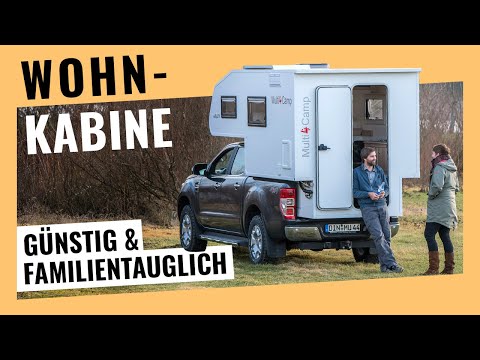 Pickup-Camper zum kleinen Preis – Willy 200 Familien-Wohnkabine im Test