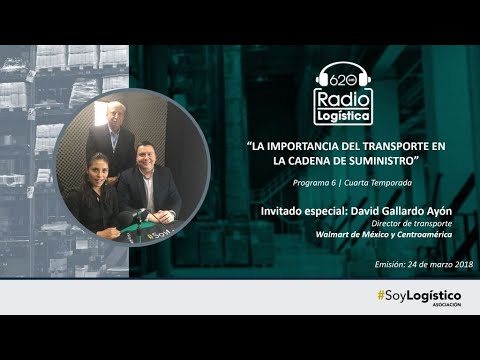 , title : '#RadioLogística | Transporte Cadena de Suministro | David Gallardo - Walmart | 24/marzo/2018'