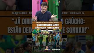 RONALDINHO ESTAVA CERTO? JÁ PODEMOS SONHAR? 🇧🇷
