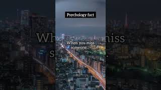 When you miss someone... | psychology factzzz #shorts