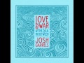 Josh Garrels - Farther Along 