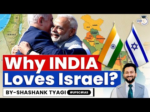 Why Indians support Israel? | Palestine Conflict | UPSC GS2