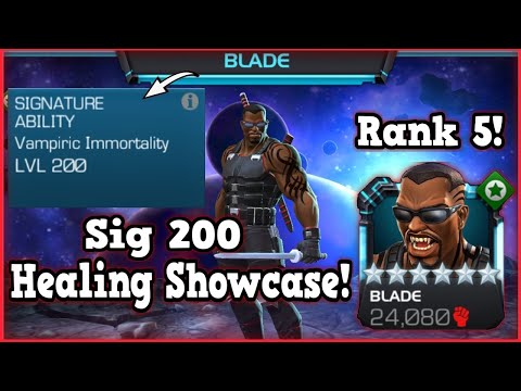 Sig 200 Rank 5 Blade Healing Showcase! | Marvel Contest of Champions