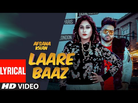 Laare Baaz (Lyrical) — watch video