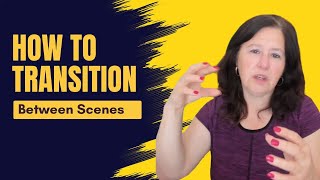How to Transition Between Scenes (in novels)