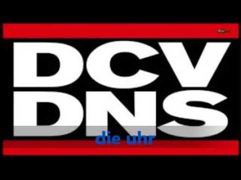 DCVDNS -  Die Uhr feat Wolfgang H und noch irgendso ein Kecko