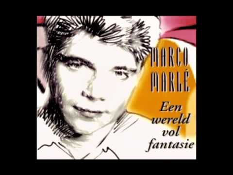 Marco Marlé - Wereld vol fantasie