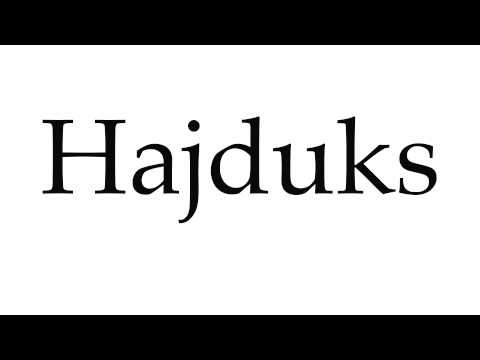 How to Pronounce Hajduks