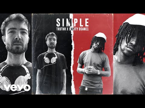 Sanity DSane1, TRUTHR - Simple (Official Audio)