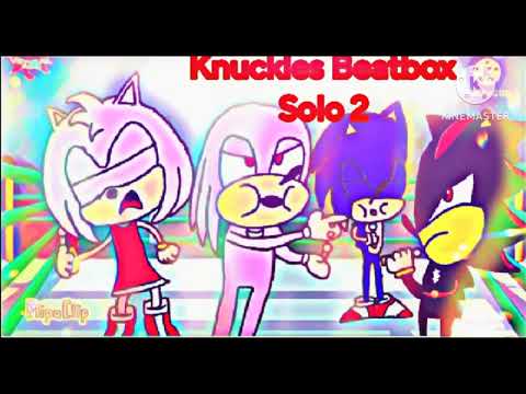 EBB S1 Knuckles Beatbox Solo 2- Do you know the way?