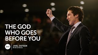 The God Who Goes Before You