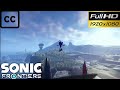 Sonic Frontiers: Japanese trailer FullHD and subtitles