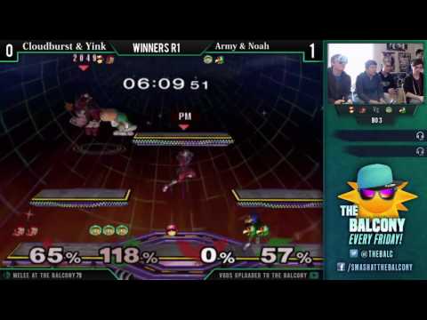 Melee @ the Balcony 79 - Dubs Winners R1 ft. Cloudburst & Yink VS Noah & Army