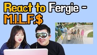 Koreans React to Fergie - M.I.L.F. $ [Music Video Reaction] / Hoontamin