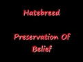 Hatebreed - Preservation of Belief 