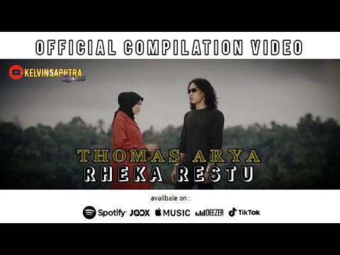 THOMAS ARYA FT RHEKA RESTU - DIALAH TAKDIRMU (OFFICIAL COMPILATION VIDEO)