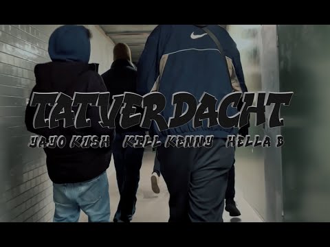 TATVERDACHT - YAYO KUSH X KILL KENNY (feat. HELLA B) OFFICIAL VIDEO