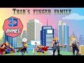Thor S Finger Family Song For Children 3D Animation Rhymes Songs For Children TVNXT Kidz