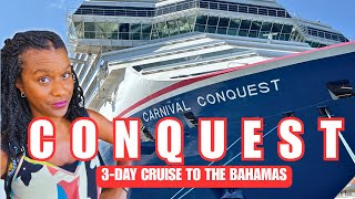 CARNIVAL CONQUEST: Three Day Booze Cruise