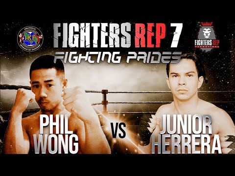 Full Fight: Junior Herrera vs Phillip Wong - FightersRep 7 (2019)