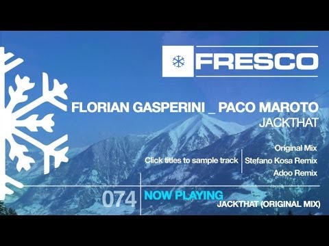 Florian Gasperini & Paco Maroto - Jackthat
