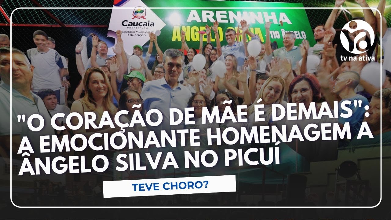 O coração de mãe é demais": A emocionante homenagem a Ângelo Silva no Picuí