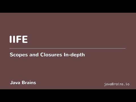 Scopes and Closures In-depth 06 - IIFE