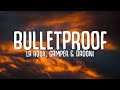 La Roux - Bulletproof (Lyrics) GAMPER & DADONI Remix