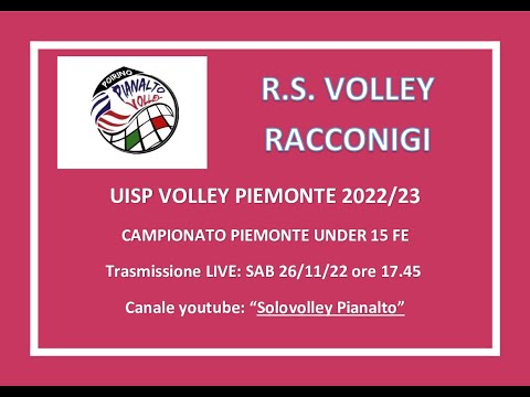 PIANALTO UNDER 15F -R.S. Volley Racconigi_ UISP VOLLEY PIEMONTE_ CAMPIONATO 2022/23 UNDER 15 Fem
