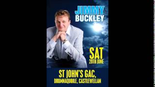 Jimmy Buckley Back Again!