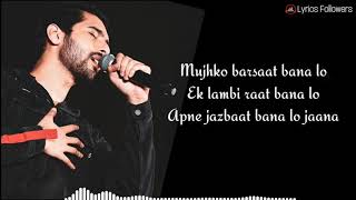 Download lagu Mujhko Barsaat Bana Lo(lyrics) | Junooniyat | Armaan Malik |  Rashmi Virag | Yami Gautam |  Pulkit mp3 Download lagu Mujhko Barsaat Bana Lo(lyrics) | Junooniyat | Armaan Malik |  Rashmi Virag | Yami Gautam |  Pulkit mp3