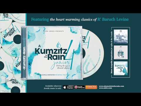 A Kumzitz In The Rain 4 Junior - OFFICIAL AUDIO SAMPLER - Feat. The Classics Of Baruch Levine