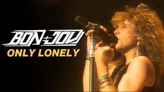 Bon Jovi - Only Lonely (Subtitulado)