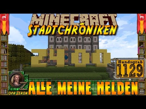 Minecraft #1129 -Stadtchroniken- Alle meine Helden [HD+Deutsch]