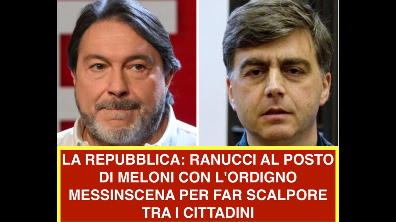 LA REPUBBLICA: RANUCCI AL POSTO DI MELONI CON L'ORDIGNO MESSINSCENA PER FAR SCALPORE TRA I CITTADINI