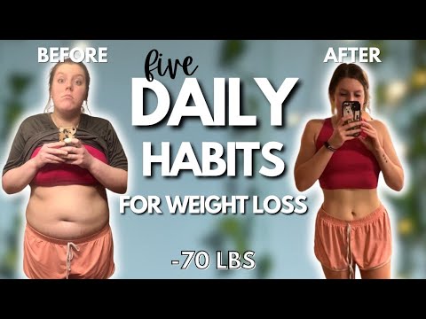 5 Daily Habits That Helped Me Lose 70 lbs & Keep it OFF | Daily Healthy Habits For Weight Loss
