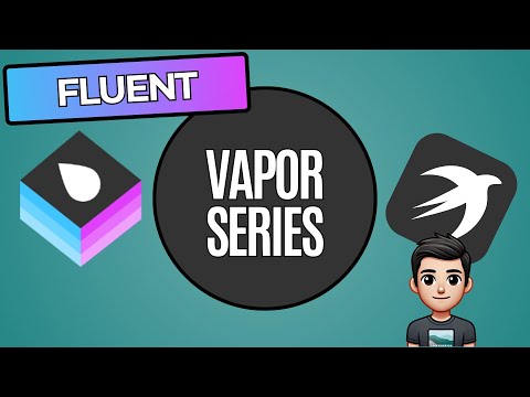 Vapor Series: How to integrate Fluent in your Vapor project thumbnail