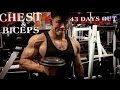 ALPHA CHEST/BICEP'S WORKOUT W/ STEVEN CAO| 2EZMEALS & GYMSHARK PACKAGES| 43 DAYS OUT