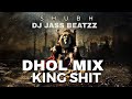 King Shit Dhol Remix Shubh Leo Dj Jass Beatzz New Punjabi Songs 2023